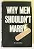 Why Men Shouldn't Marry