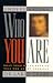 Understanding Who You Are: What Your Relationships Tell You About Yourself