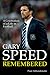 Gary Speed Remembered: A Celebration of a Life in Football