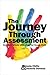 The Journey Through Assessment