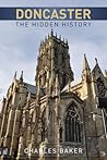 Doncaster: The Hi...