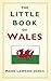 The Little Book of Wales