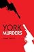 York Murders