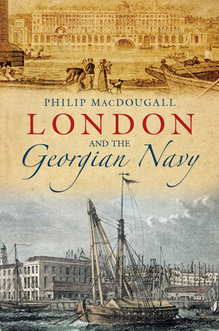 London and the Georgian Navy (Paperback)