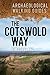 The Cotswold Way: An Archae...