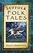 Suffolk Folk Tales