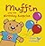 Muffin and the Birthday Surprise