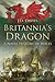 Britannia's Dragon: A Naval History of Wales
