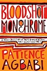 Bloodshot Monochrome