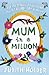 Mum in a Million: For the S...