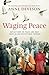 Waging Peace: Reflections on Peace and War from an Unconventional Woman