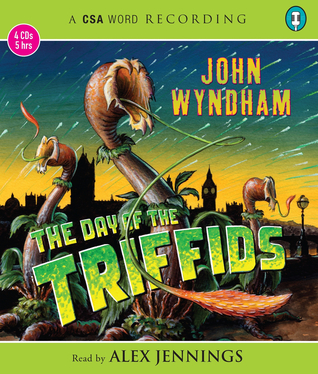 The Day of the Triffids.