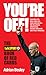 You're Off!: The TalkSport ...