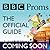 BBC Proms Guide The Officia...