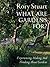 What Are Gardens For? by Rory Stuart