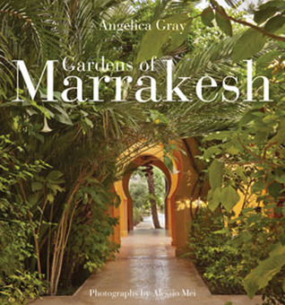 Gardens of Marrakesh (Hardcover)