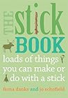The Stick Book by Fiona Danks