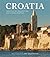 Croatia by John Julius Norwich