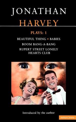 Plays 1: Beautiful Thing / Babies / Boom Bang-a-Bang / Rupert Street Lonely Hearts Club (Paperback)