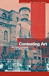 Contesting Art: Art, Politics and Identity in the Modern World