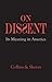 On Dissent by Ronald K.L. Collins