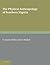 The Physical Anthropology o...