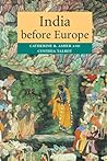 India before Europe by Catherine B. Asher
