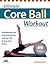 Ultimate Core Ball Workout by Jeanine Detz