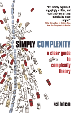 Simply Complexity: A Clear Guide to Complexity Theory (Paperback)