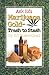 Ask Ed: Marijuana Gold: Tra...