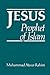 Jesus: Prophet of Islam
