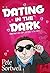Dating In The Dark: sometim...