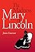 The Madness of Mary Lincoln by Jason Emerson