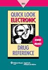 Quick Look Electronic Drug Reference 2013 Quick Look Electronic Drug Reference 2013