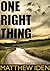 One Right Thing (Marty Singer Mystery #3)
