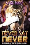 Never Say Never