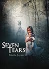 Seven Tears by Sheila Joyner
