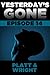 Yesterday's Gone: Episode 14 (Yesterday's Gone, #14)