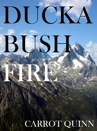 Duckabush Fire: A Story of Adventure in the Wilderness