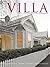 Villa: From Heritage to Contemporary