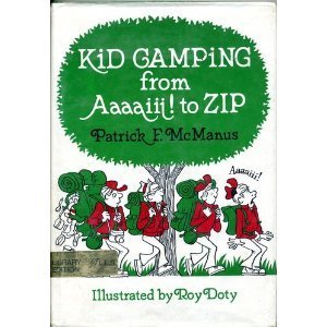 Kid Camping from Aaaaiii! to Zip