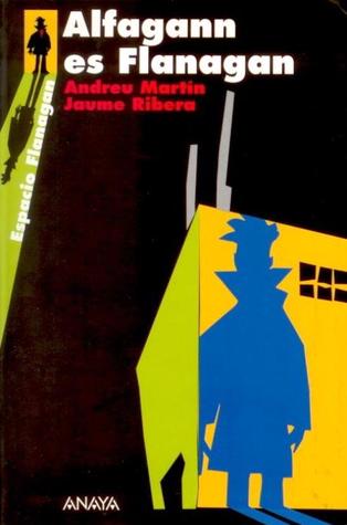 Portada de Alfagann es Flanagan, de Andreu Martín