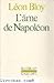 L'Âme de Napoléon by Léon Bloy