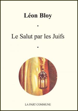 Le Salut par les Juifs (Paperback)