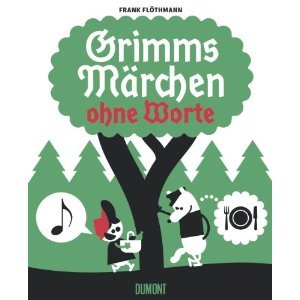 Grimms Märchen ohne Worte