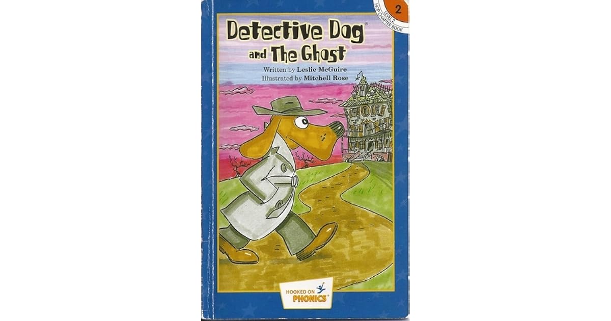 Detective Dog And The Ghost by Leslie McGuire