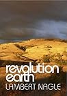 Revolution Earth by Lambert Nagle
