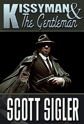 Kissyman and the Gentleman (Audiobook)