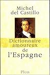 Dictionnaire amoureux de l'Espagne