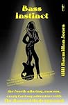 Bass Instinct by Will Macmillan Jones